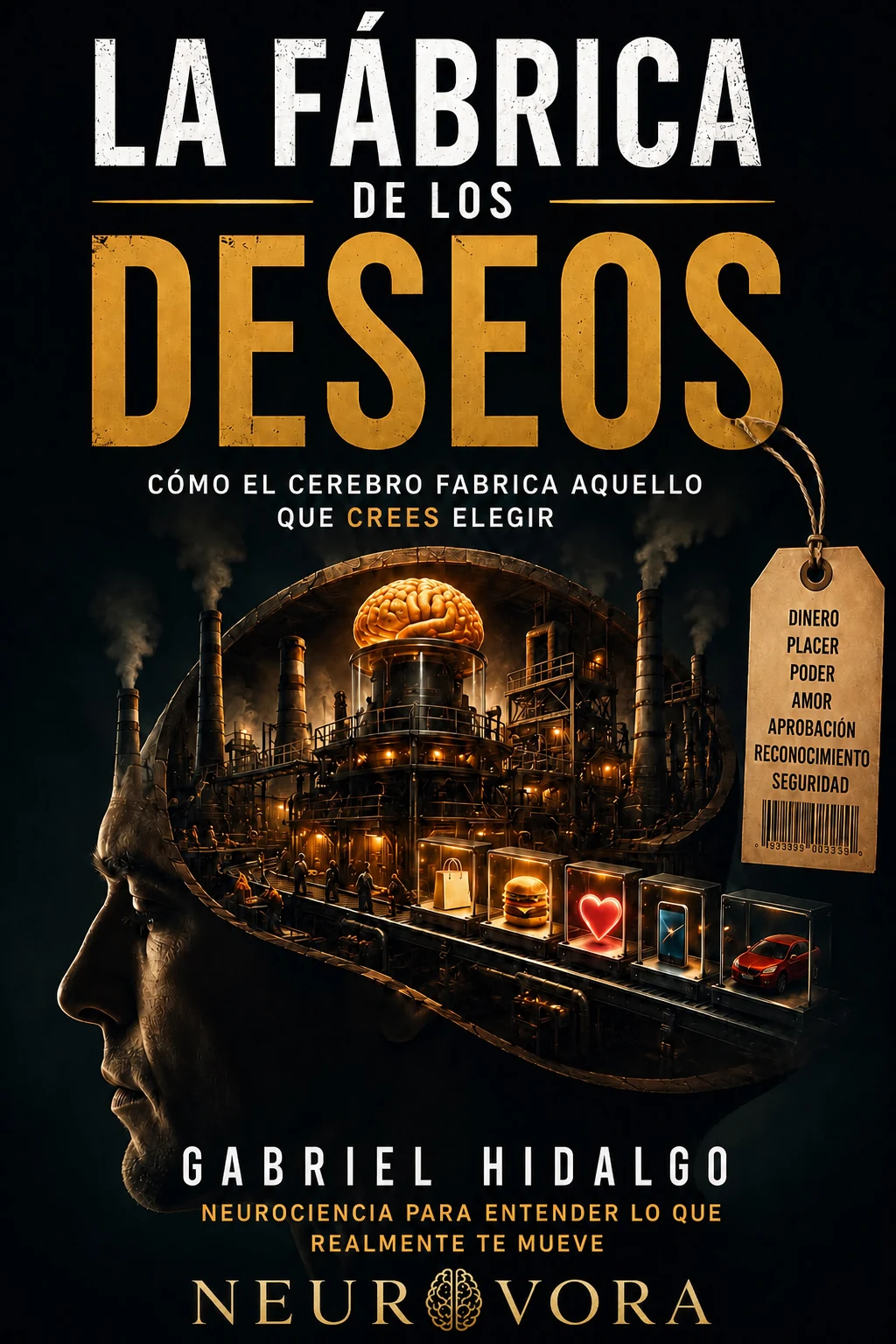 La fábrica de los deseos